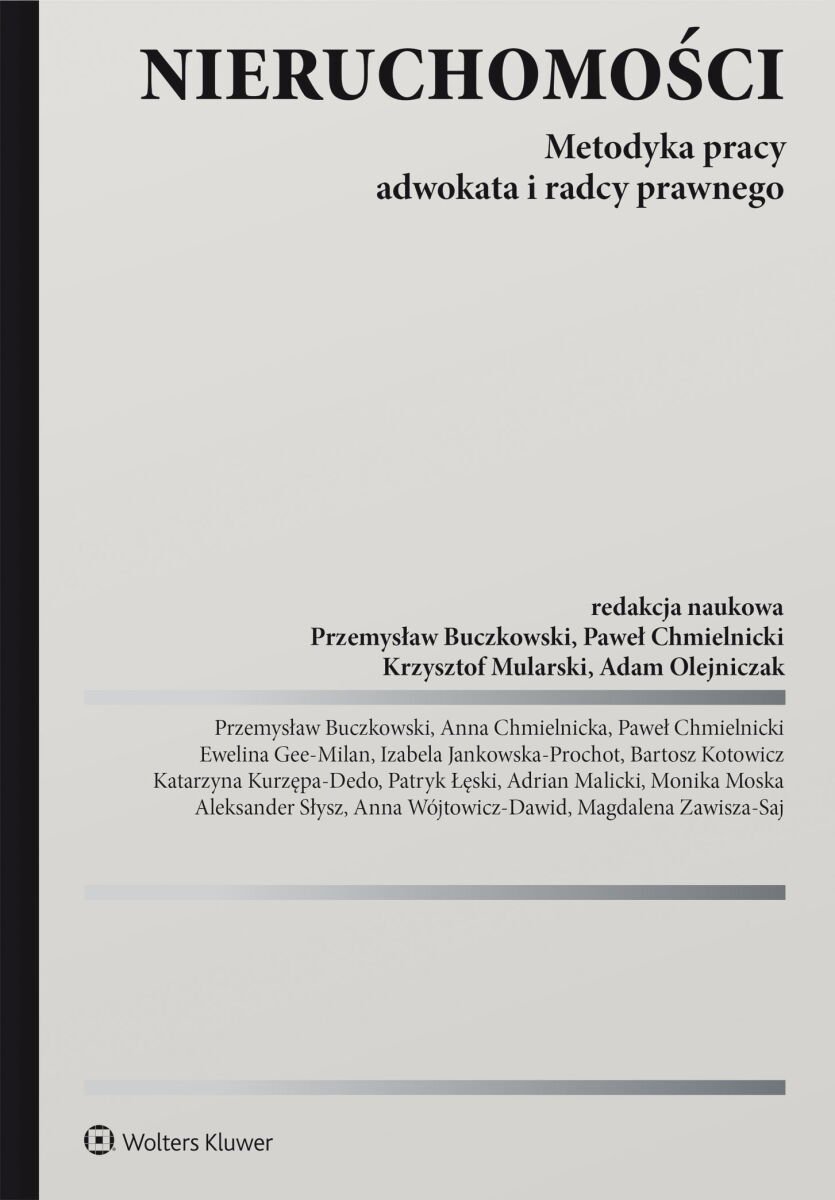 Nieruchomości. Metodyka pracy adwokata i radcy prawnego okładka