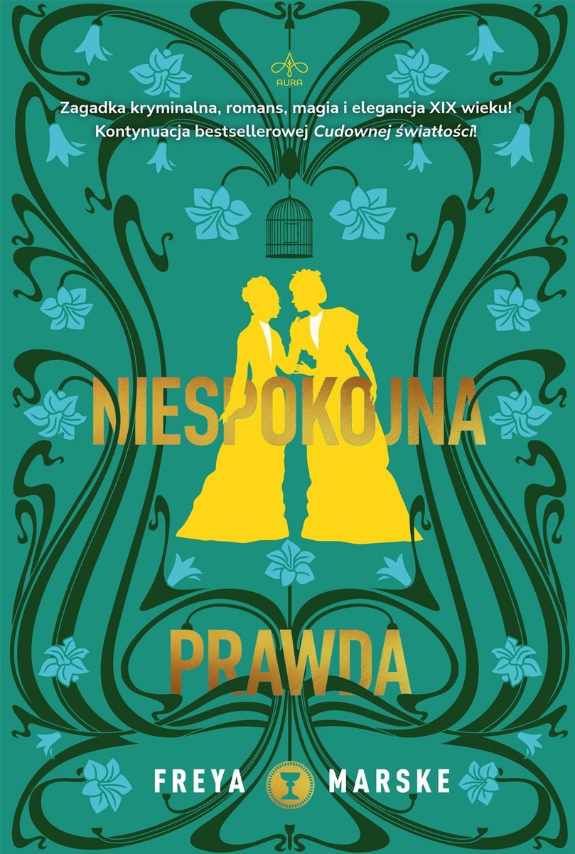 Niespokojna prawda. Cudowna światło��ć. Tom 2 okładka