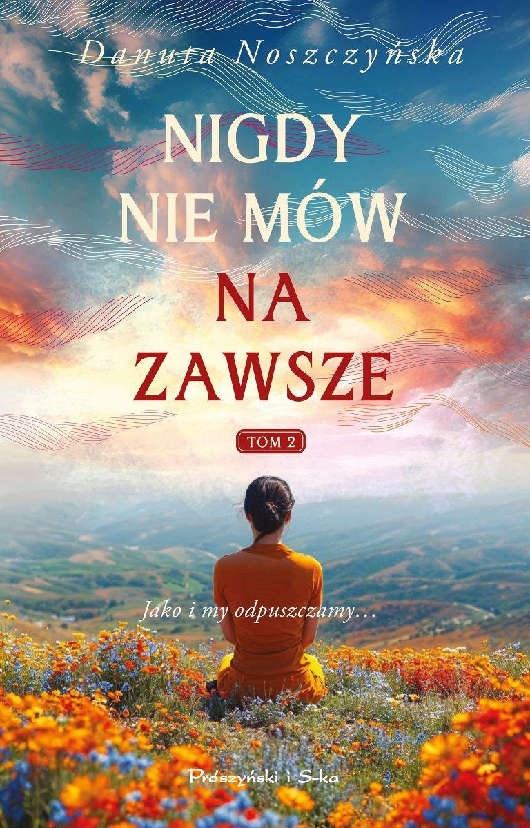 Nigdy nie mów na zawsze. Tom 2 - ebook epub okładka