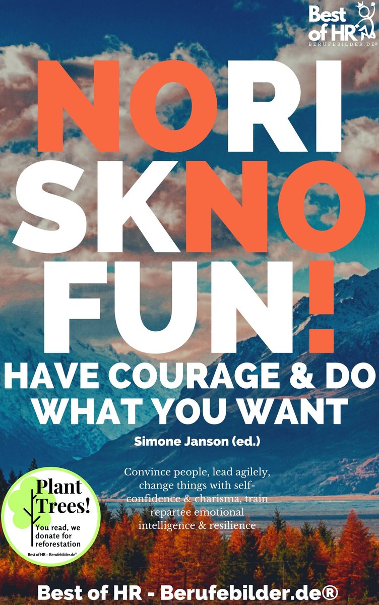 No Risk No Fun! Have Courage & Do What You Want - ebook epub okładka