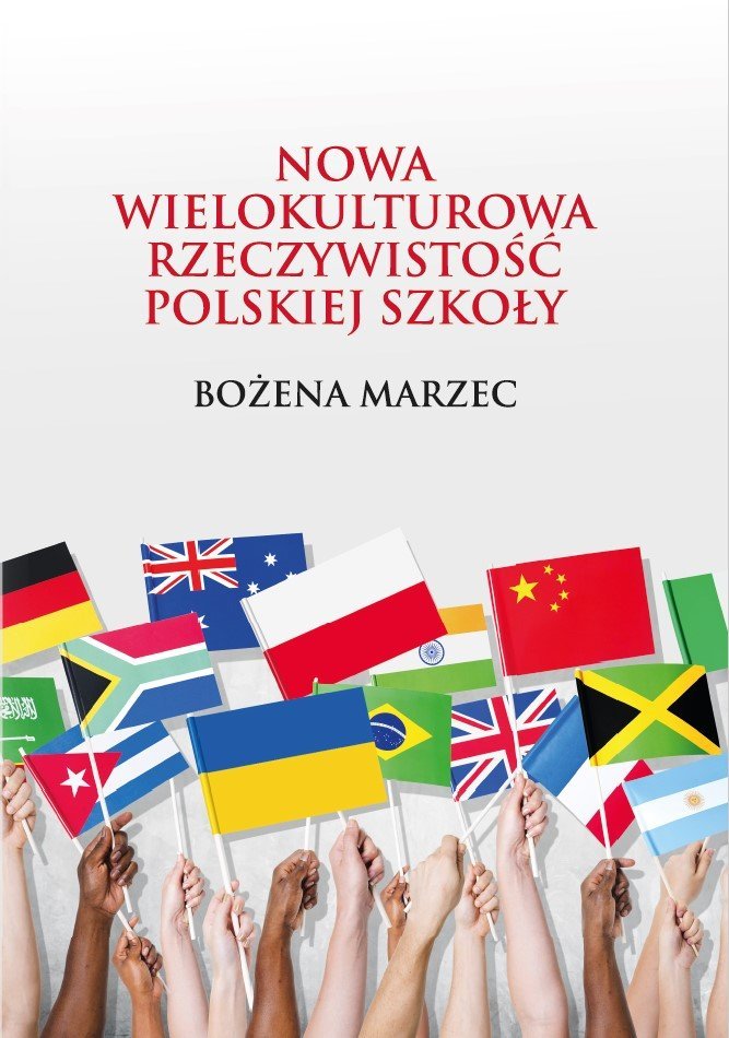Nowa wielokulturowa rzeczywistość polskiej szkoły okładka