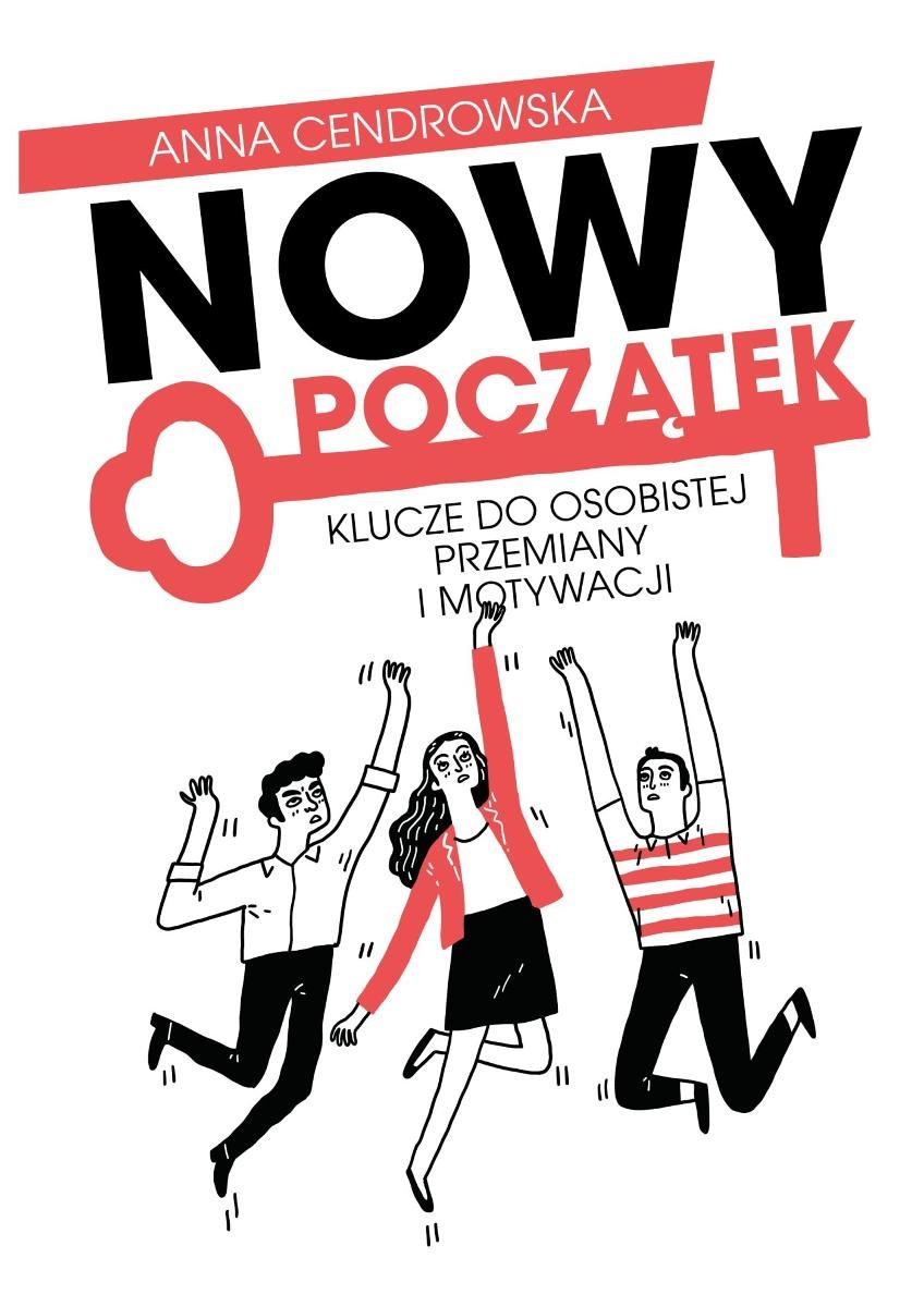 Nowy początek. klucze do osobistej przemiany i motywacji - ebook EPUB okładka