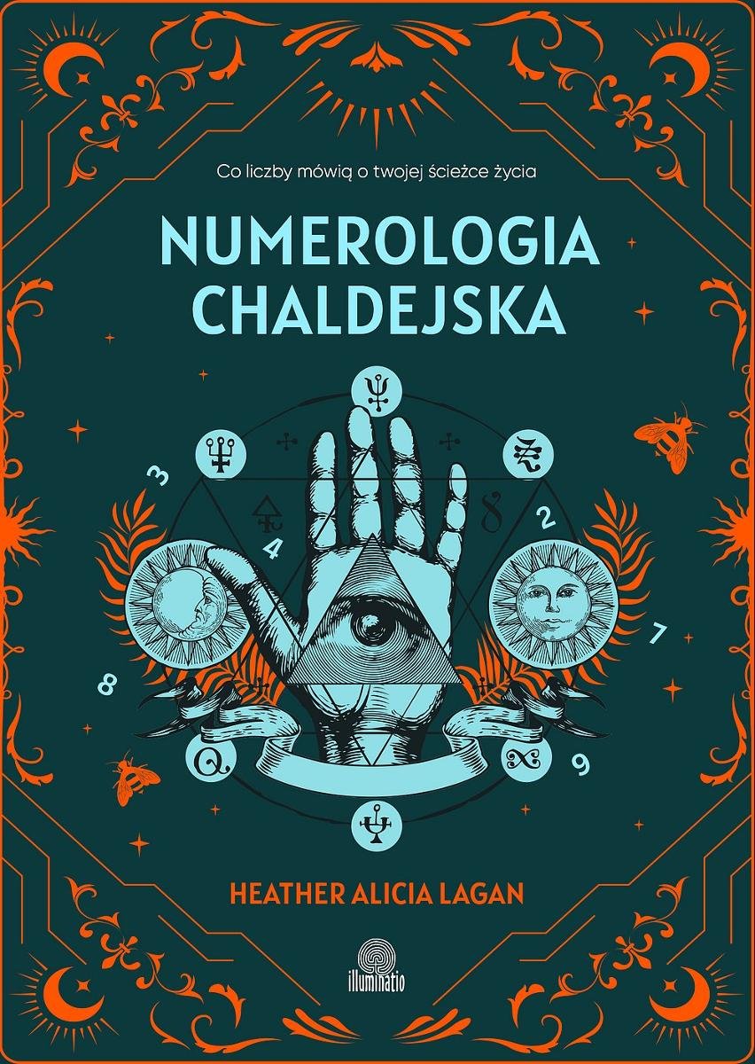 Numerologia chaldejska. Co liczby mówią o twojej ścieżce życia - ebook epub okładka