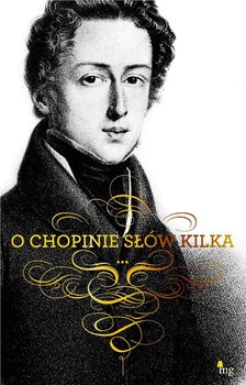 O Chopinie słów kilka okładka