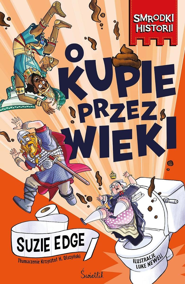 O kupie przez wieki. Smrodki historii. Tom 1 okładka