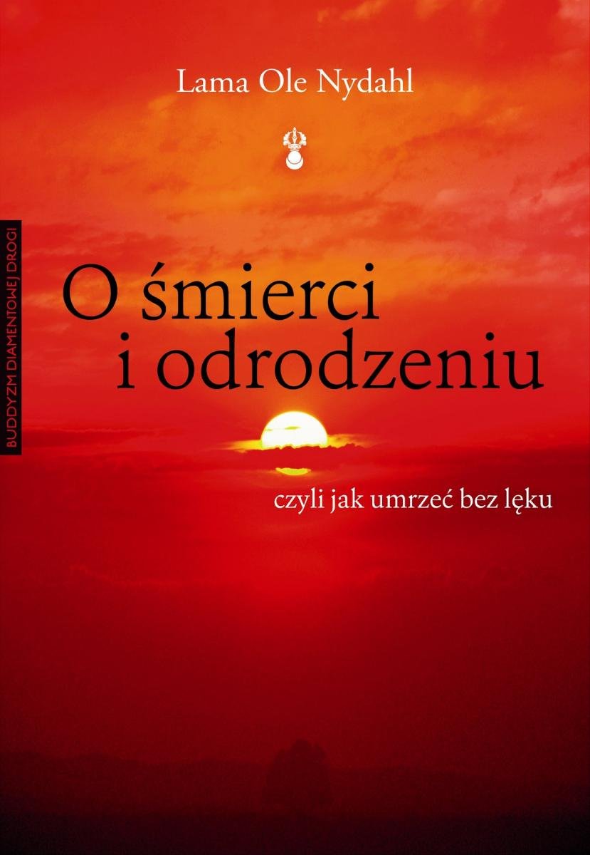 O śmierci i odrodzeniu czyli czyli jak umrzeć bez lęku okładka