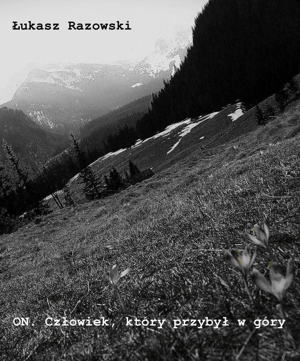 ON. Człowiek, który przybył w góry - ebook PDF okładka