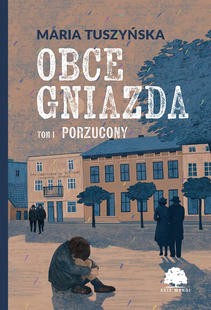 Obce gniazda. Tom 1. Porzucony okładka