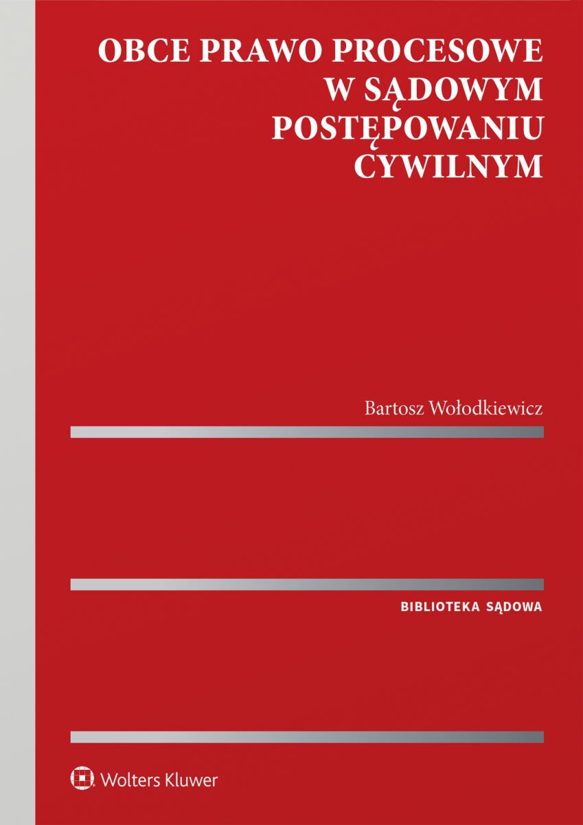 Obce prawo procesowe w sądowym postępowaniu cywilnym okładka