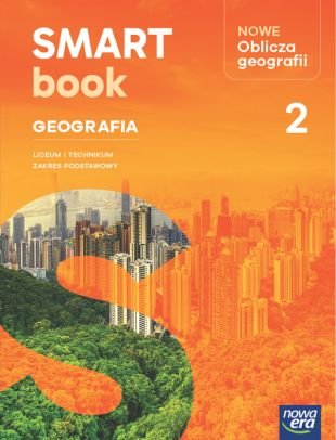 Oblicza geografii 2. Geografia. SMARTbook. Zakres podstawowy. Liceum i technikum okładka