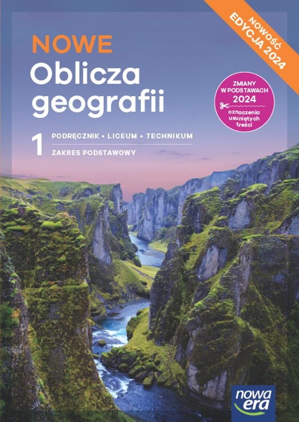 Oblicza geografii. Podręcznik. Klasa 1. Zakres podstawowy. Liceum i technikum. Edycja 2024 okładka