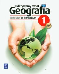 Odkrywamy świat 1. Geografia. Podręcznik. Gimnazjum + CD okładka