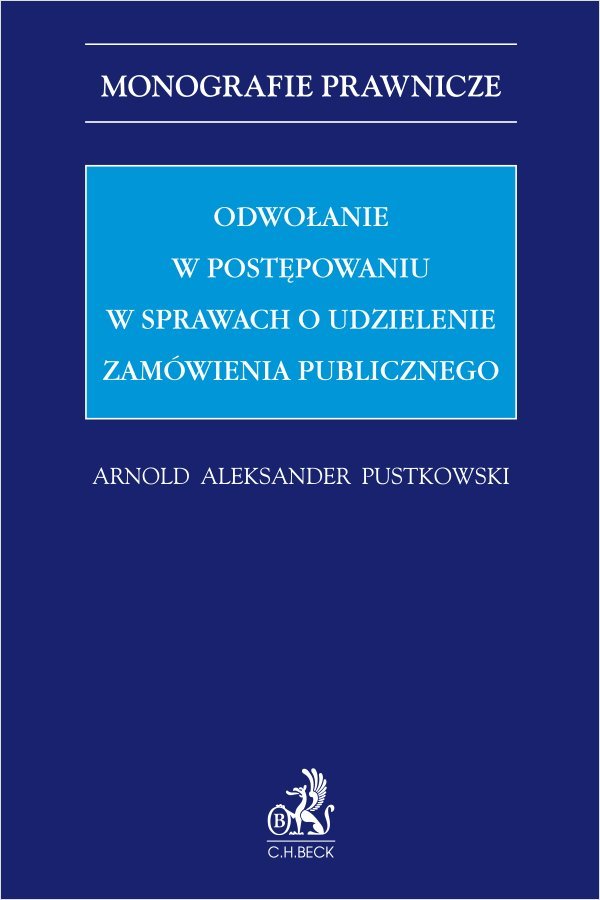 Odwołanie w postępowaniu w sprawach o udzielenie zamówienia publicznego okładka