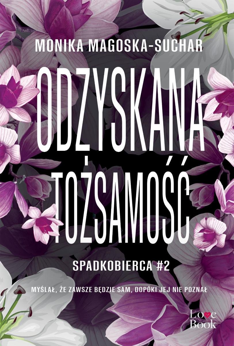 Odzyskana tożsamość. Spadkobierca - ebook epub okładka