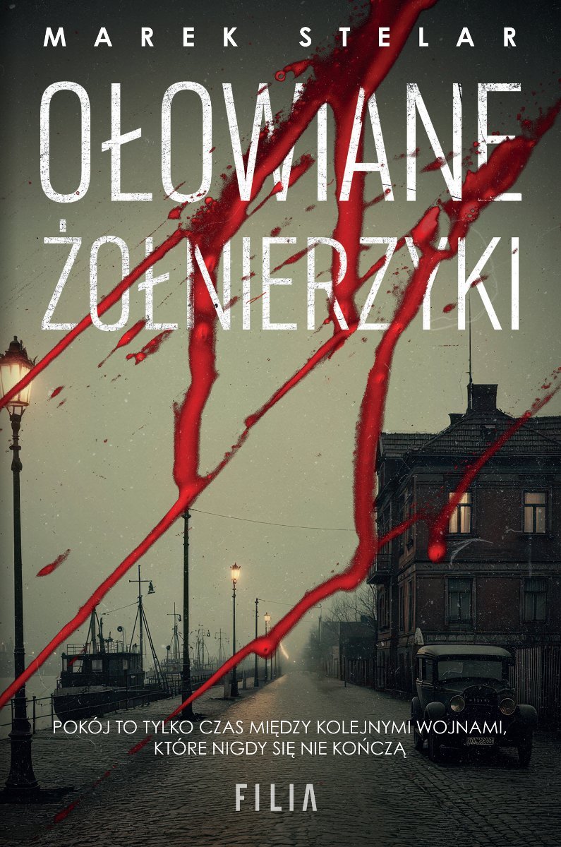 Ołowiane żołnierzyki okładka