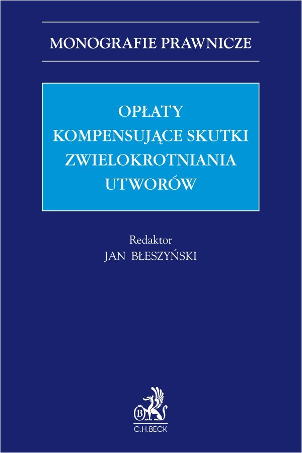 Opłaty kompensujące skutki zwielokrotniania utworów okładka