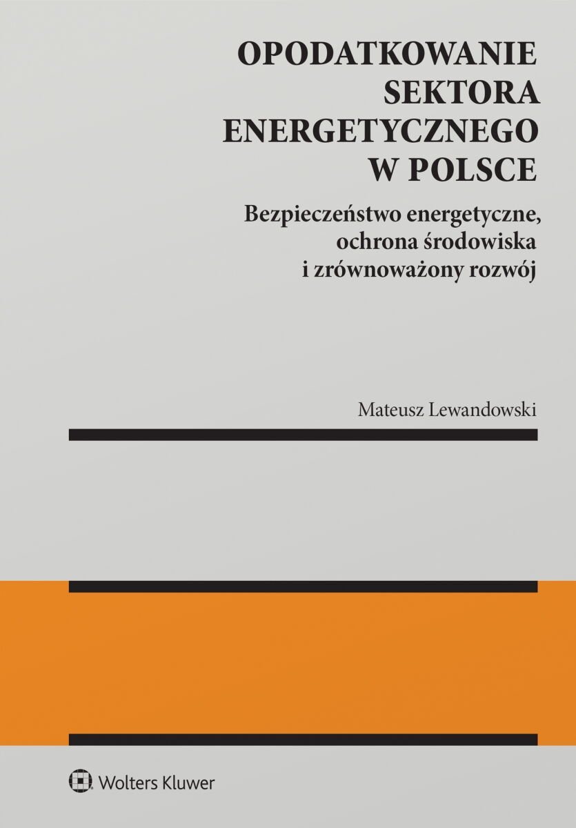 Opodatkowanie sektora energetycznego w Polsce okładka