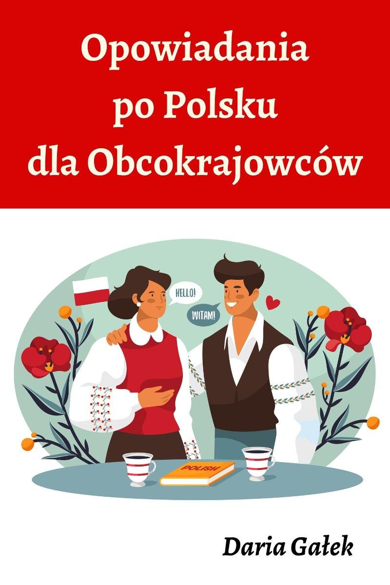 Opowiadania po Polsku dla Obcokrajowców okładka