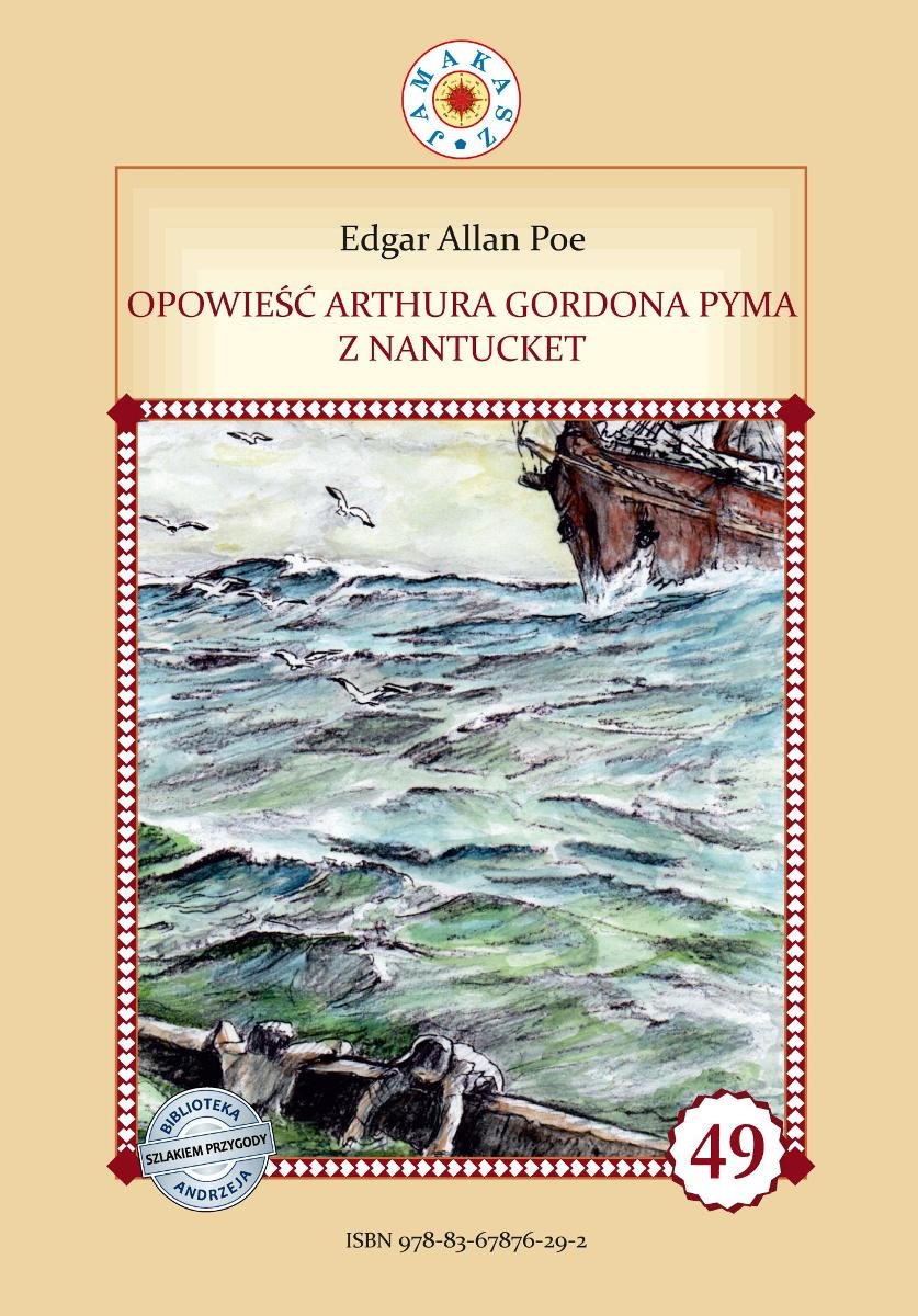 Opowieść Arthura Gordona Pyma z Nantucket - ebook epub okładka