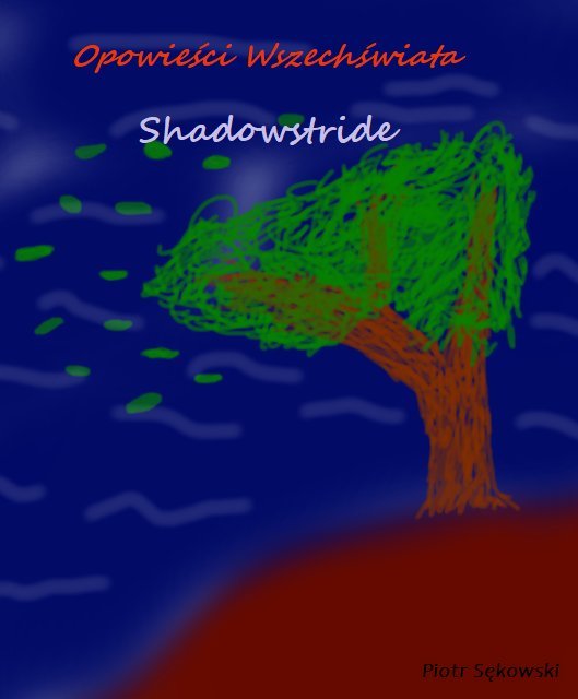 Opowieści wszechświata. Shadowstride okładka