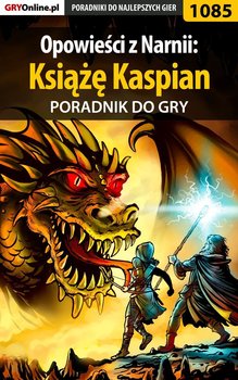 Opowieści z Narnii: Książę Kaspian - poradnik do gry okładka