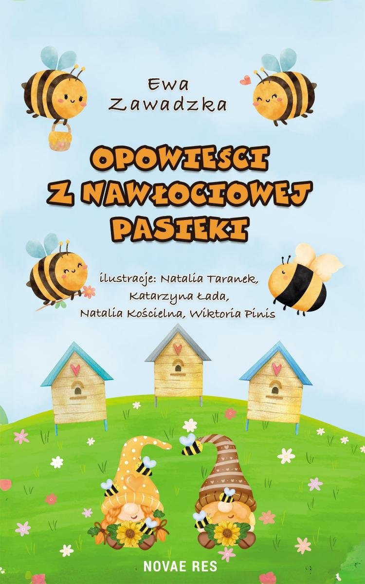 Opowieści z Nawłociowej Pasieki okładka