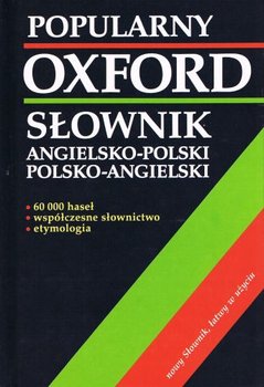 Oxford. Popularny słownik angielsko-polski, polsko-angielski okładka