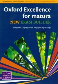 Oxford exellence for matura. New exam builder. Podręcznik z repetytorium + CD okładka