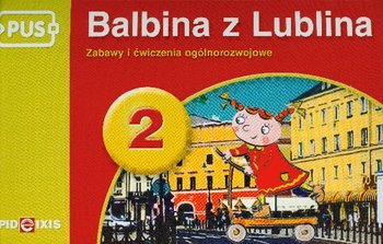 PUS Balbina z Lublina 2. Zabawy i ćwiczenia ogólnorozwojowe okładka