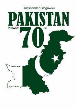 Pakistan. Pierwsze 70 lat okładka
