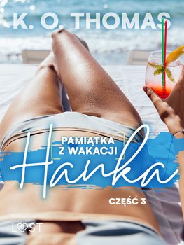 Pamiątka z wakacji 3: Hanka – seria erotyczna okładka