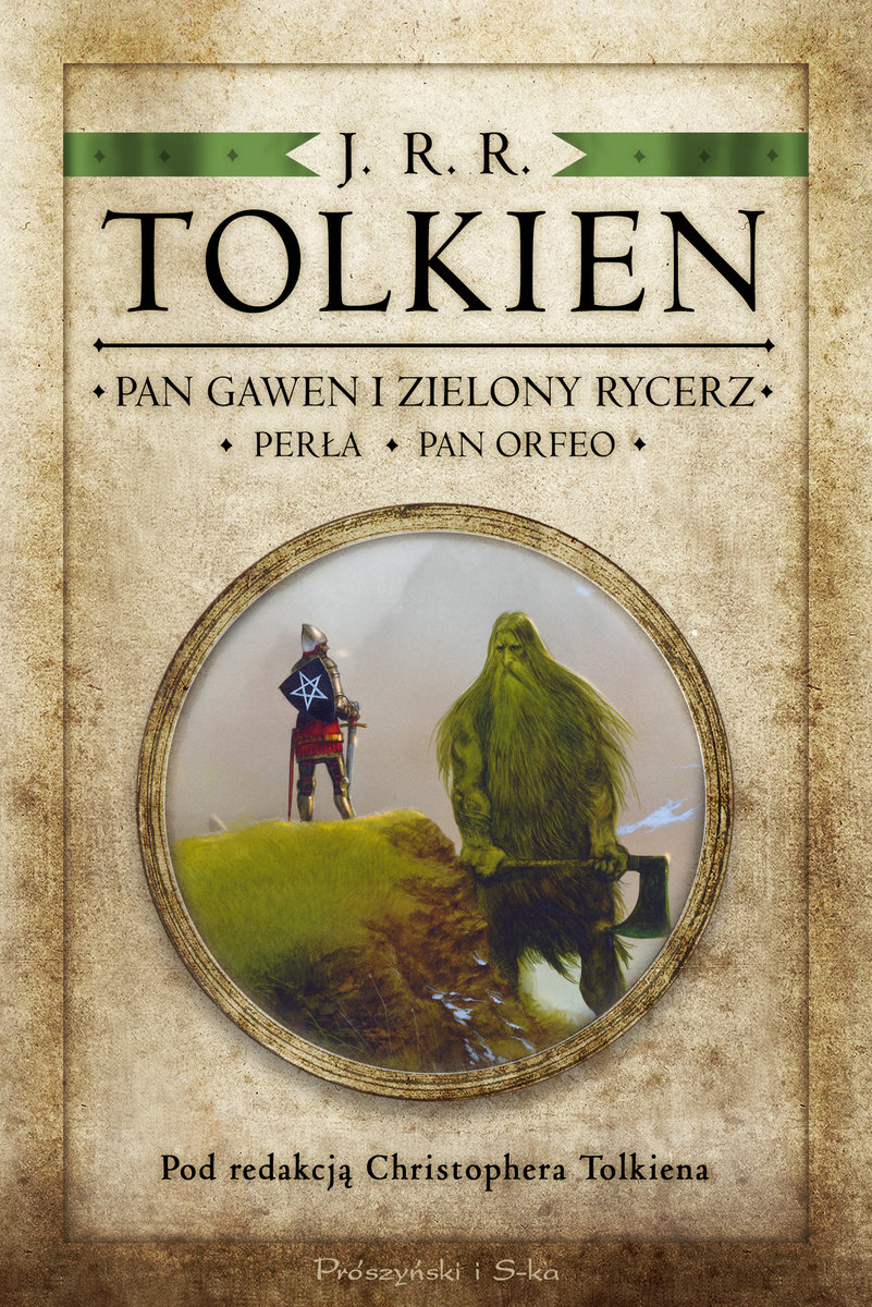 Pan Gawen i Zielony Rycerz. Perła. Pan Orfeo okładka