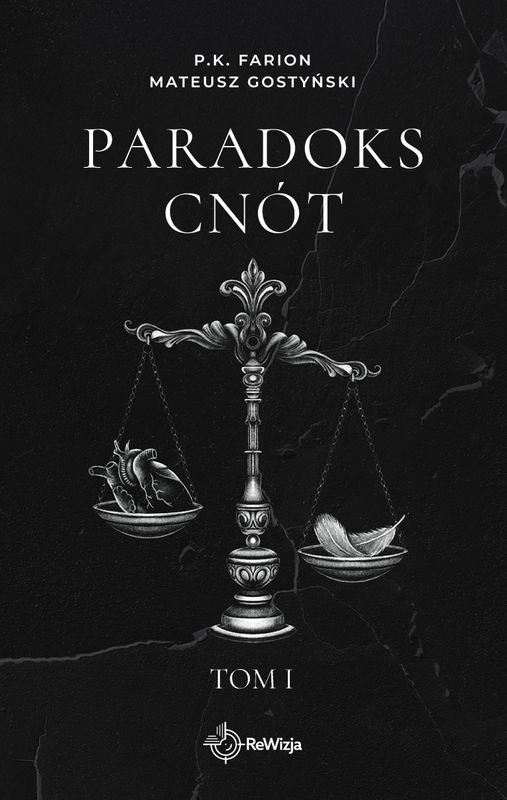 Paradoks Cnót. Tom I. Wydanie specjalne okładka