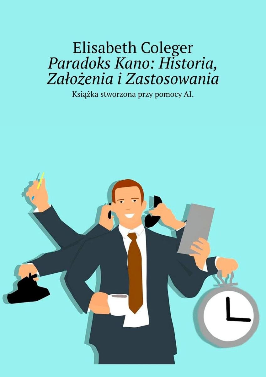 Paradoks kano: historia, założenia i zastosowania okładka