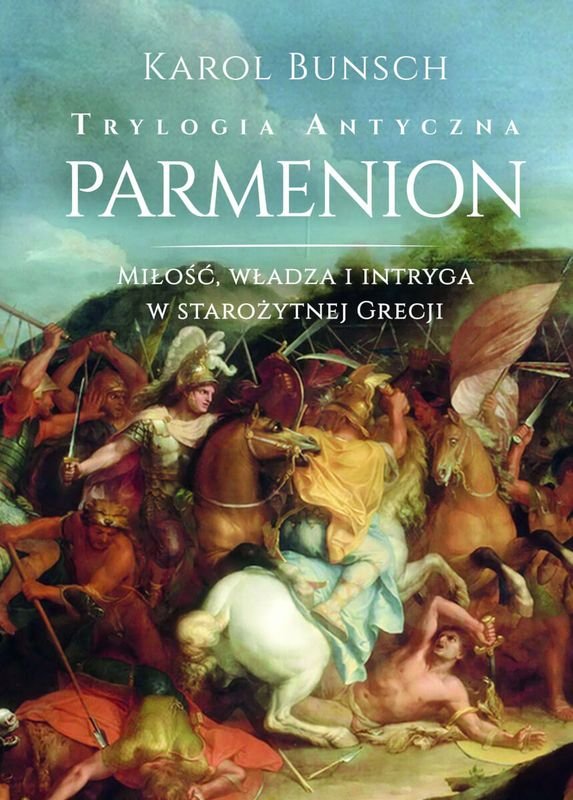 Parmenion. Trylogia antyczna cover