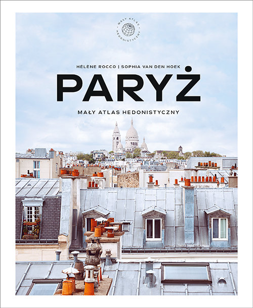 Paryż. Mały atlas hedonistyczny okładka