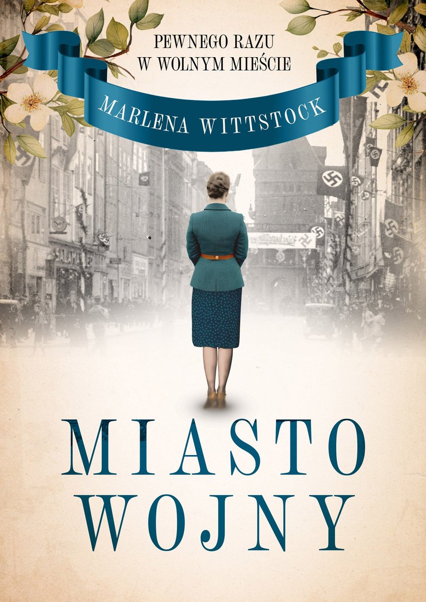 Pewnego razu w Wolnym Mieście. Miasto wojny. Tom 2 okładka