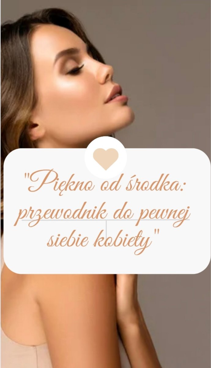 Piękno od środka przewodnik do pewnej siebie kobiety okładka
