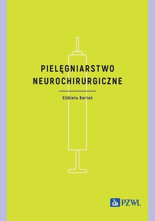 Pielęgniarstwo neurochirurgiczne okładka