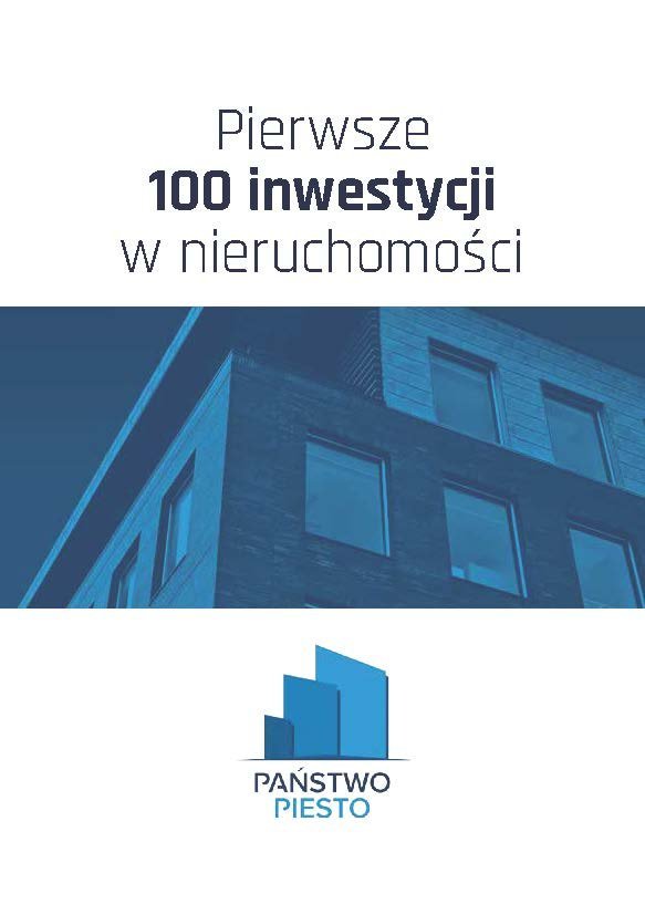 Pierwsze 100 inwestycji w nieruchomości okładka