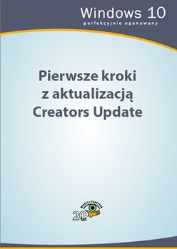 Pierwsze kroki z aktualizacją Creators Update okładka