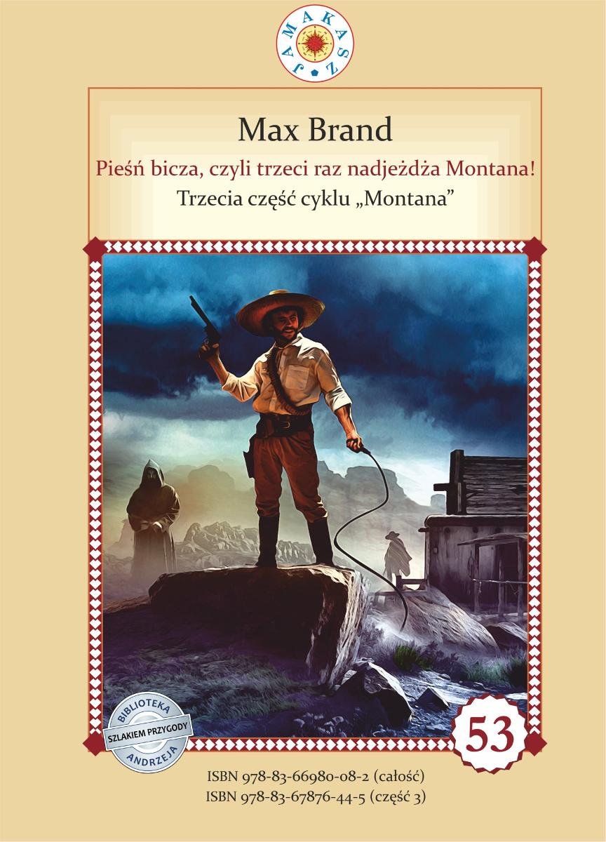 Pieśń bicza, czyli po raz trzeci nadjeżdża Montana! - ebook EPUB okładka