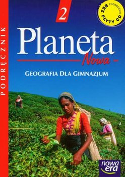 Planeta nowa 2. Geografia. Podręcznik. Gimnazjum okładka