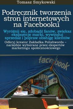 Podręcznik tworzenia stron internetowych na Facebooku okładka