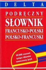 Podręczny słownik francusko-polski, polsko-francuski okładka