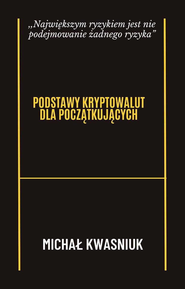 Podstawy kryptowalut dla początkujących okładka