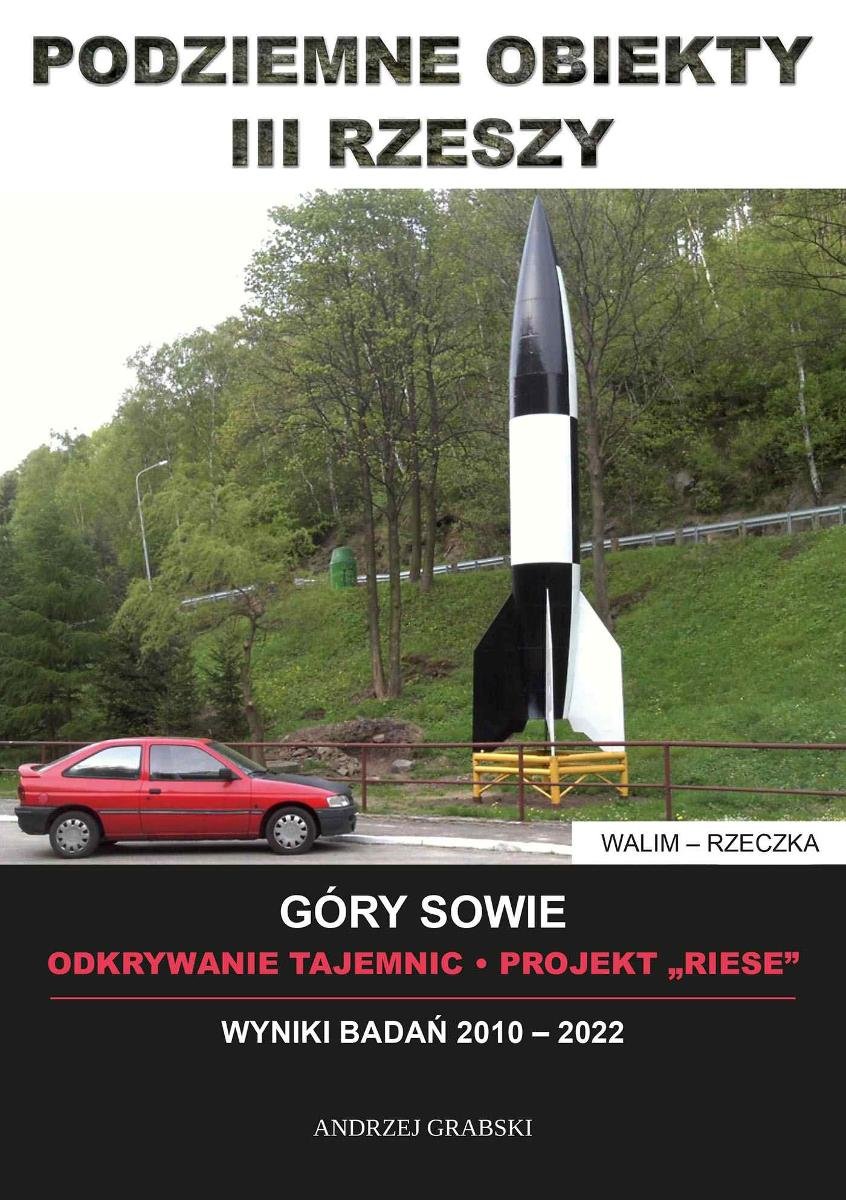 Podziemne obiekty III Rzeszy. Góry Sowie - ebook epub okładka