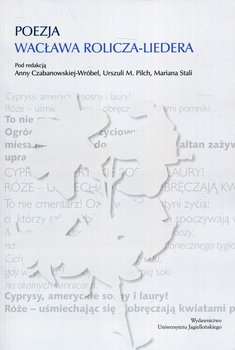 Poezja Wacława Rolicza-Liedera okładka