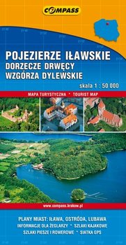 Pojezierze Iławskie. Dorzecze Drwęcy, Wzgórza Dylewskie. Mapa turystyczna 1:50 000 okładka