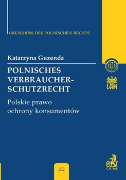 Polnisches Verbraucherschutzrecht. Polskie prawo ochrony konsumentów okładka